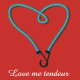 Love me tendeur